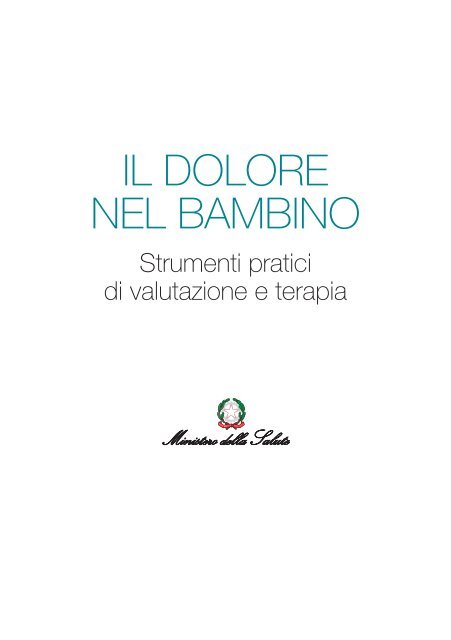 IL DOLORE NEL BAMBINO - Ministero della Salute