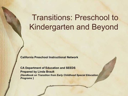 Transition to School - California Preschool Instructional Network