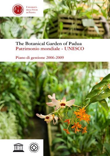 The Botanical Garden of Padua Patrimonio mondiale - Orto Botanico ...