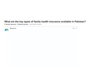 What are the key types of family health insurance available in Pakistan?