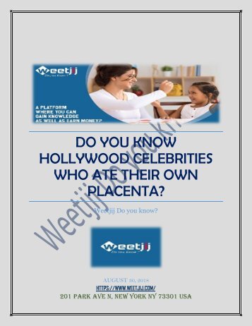 Do You Know Hollywood Celebrities Who Ate Their Own Placenta?