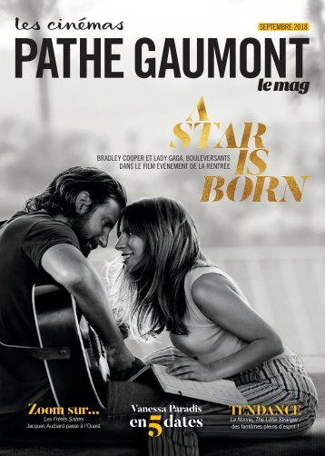 Les Cinémas Pathé Gaumont - Le mag - Septembre 2018