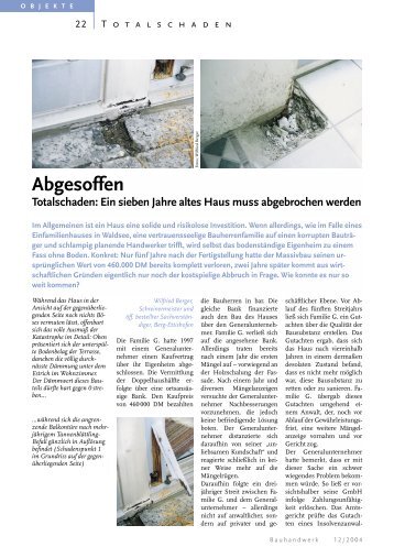 Abgesoffen Totalschaden: Ein sieben Jahre altes Haus ... - Bauverlag