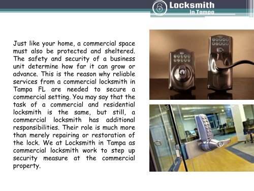 The Expectations That You Can Have From The Best Commercial Locksmith In Tampa Fl