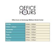 Office hours at top Anchorage periodontal clinic Anchorage Midtown Dental Center