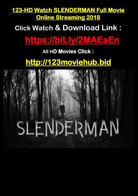 BUZZ-HD Watch SLENDERMAN Full Movie Online Streaming 2018 F-R-E-E TOP