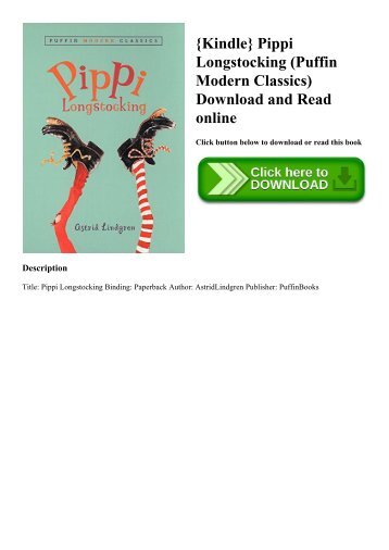 {Kindle} Pippi Longstocking (Puffin Modern Classics) Download and Read online