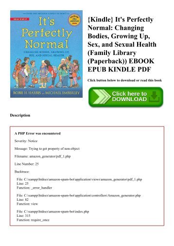 {Kindle} It's Perfectly Normal Changing Bodies  Growing Up  Sex  and Sexual Health (Family Library (Paperback)) EBOOK EPUB KINDLE PDF