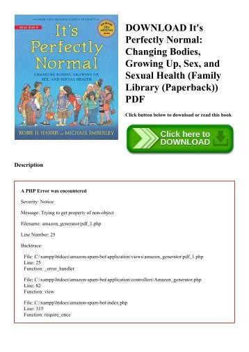 DOWNLOAD It&#039;s Perfectly Normal Changing Bodies  Growing Up  Sex  and Sexual Health (Family Library (Paperback)) PDF