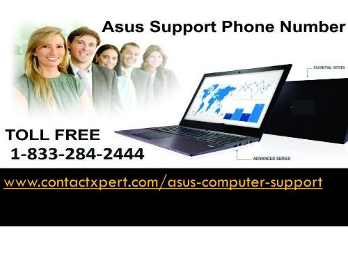 1-833-284-2444 Resolve Complexity Asus Computer Support  Number 