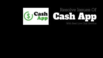 Cash App Live Chat Services - Resolve Your Issue With Experts!!!.jpg