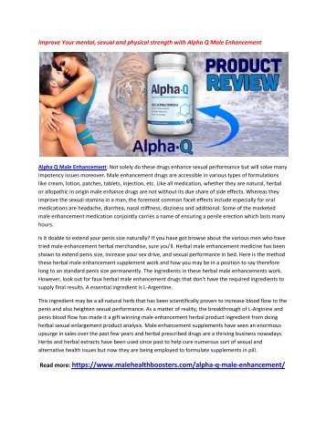 Help your body to stay active and fresh with Alpha Q Male Enhancement