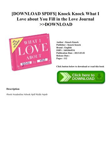 [DOWNLOAD $PDF$] Knock Knock What I Love about You Fill in the Love Journal DOWNLOAD