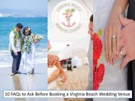 10 FAQs to Ask Before Booking a Virginia Beach Wedding Venue