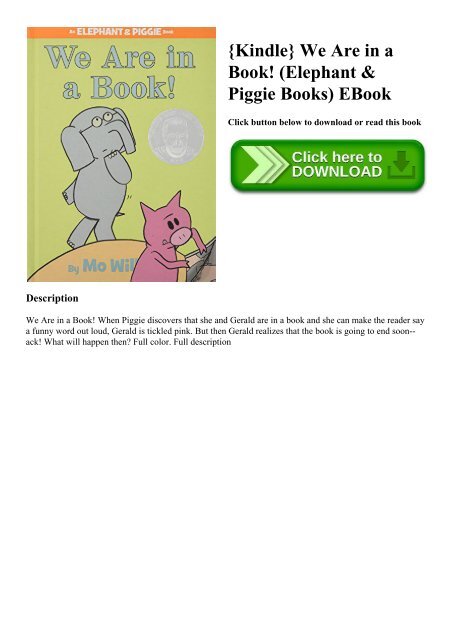elephant and piggie we are in a book elephant and piggie we are in a book