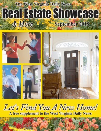 The WV Daily News Real Estate Showcase & More - September 2018