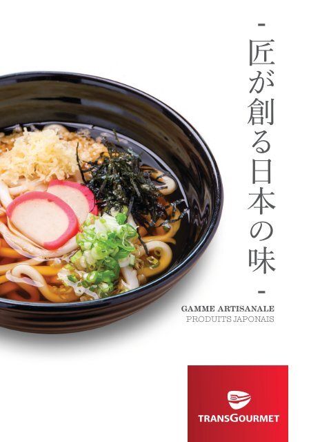 Gamme artisanale de Produits Japonais - transgourmet-gamme-artisanale-produits-japonais.pdf