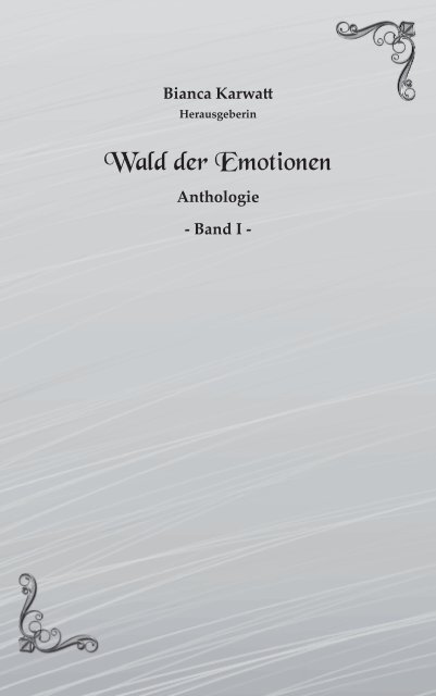 Wald der Emotionen Band I - Leseprobe