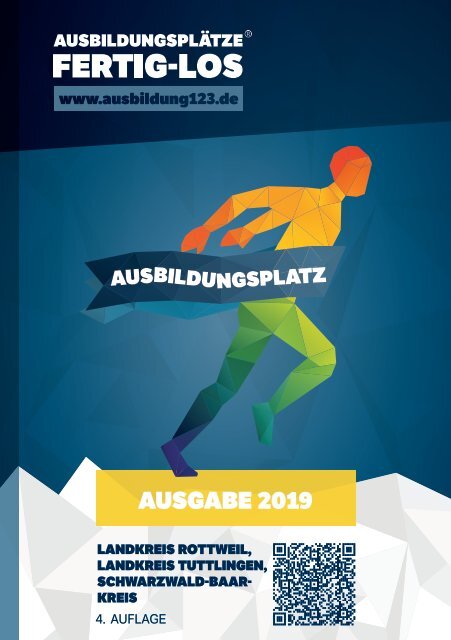 AUSBILDUNGSPLÄTZE - FERTIG - LOS | Rottweil, Tuttlingen, Schwarzwald-Baar 2019