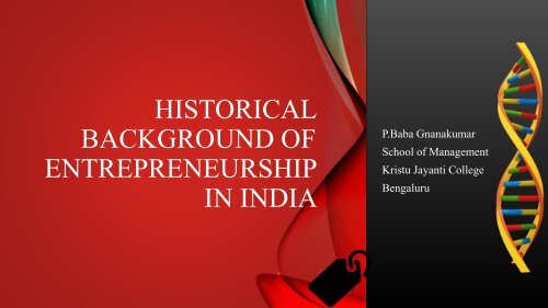 Historical Background of   Entrepreneurship in India