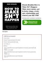 Ebook [Kindle] How to Make Sht Happen Make more money  get in better shape  create epic relationships and control your life! PDF