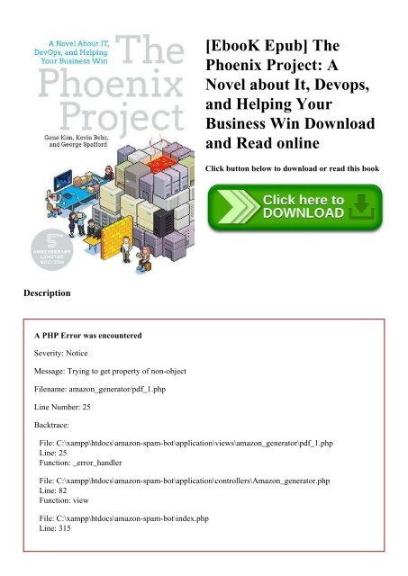 Ebook Epub The Phoenix Project A Novel About It Devops And Helping Your Business Win Download