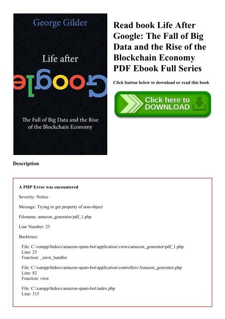 Read book Life After Google The Fall of Big Data and the Rise of the Blockchain Economy PDF Ebook Full Series