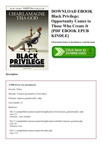 DOWNLOAD EBOOK Black Privilege Opportunity Comes to Those Who Create It [PDF EBOOK EPUB KINDLE]