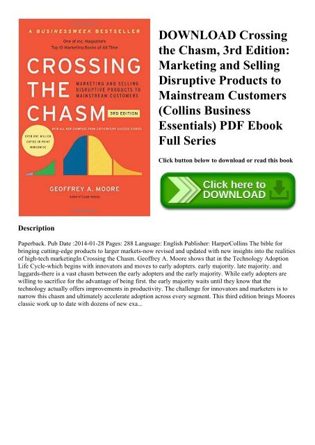 DOWNLOAD Crossing the Chasm  3rd Edition Marketing and Selling Disruptive Products to Mainstream Customers (Collins Business Essentials) PDF Ebook Full Series