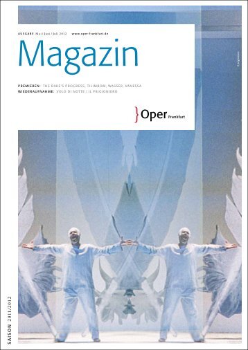 Opernmagazin Mai / Juni / Juli 2012 - Oper Frankfurt