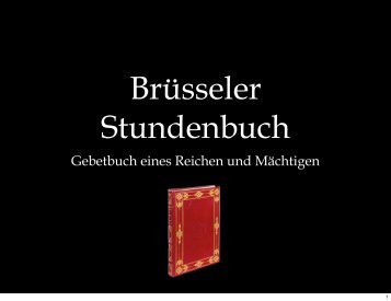 Das Brüsseler Stundenbuch des Duc de Berry ... - Buchmalereien