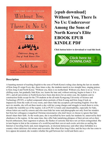 Epub Download Without You There Is No Us Undercover Among The
