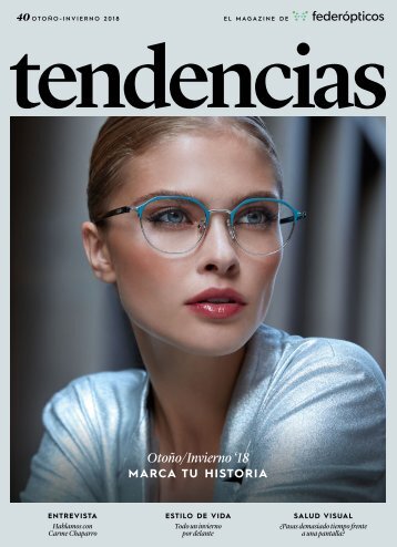 Tendencias 40 - Otoño/Invierno 2018