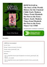 DOWNLOAD in PDF The Story of the World History for the Classical Child Early Modern Times From Elizabeth the First to the Forty-Niners Early Modern Times from Elizabeth the First to the Forty Niners Vol 3 PDF