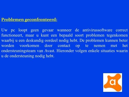 Avast ondersteuning One stop oplossing voor al uw problemen en veelgestelde vragen