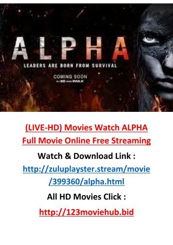 ALPHA 2018 FREE F-U-L-L MOVIE ONLINE 2018 867MB DOWNLOAD