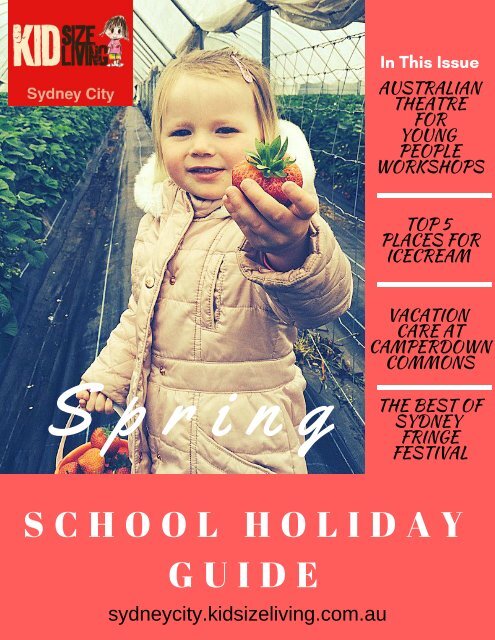 KSL Spring School Holiday Guide Sydney City