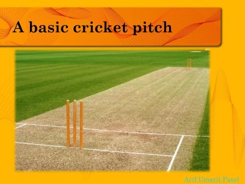 Types Of Cricket And Rules With Arif Patel UK, Arif Umarji Patel, Arif Patel Dubai
