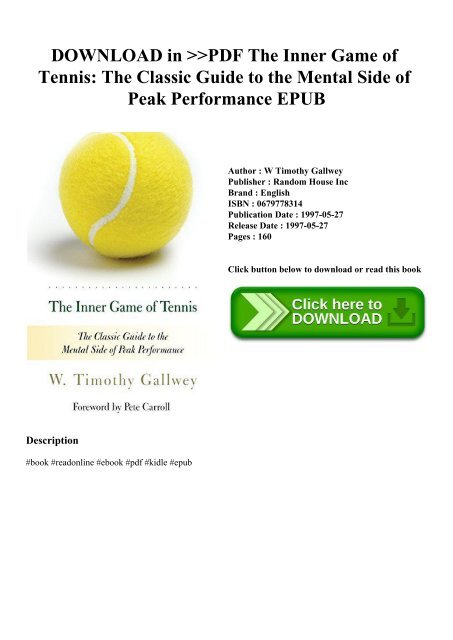 DOWNLOAD in PDF The Inner Game of Tennis The Classic Guide to the Mental Side of Peak Performance EPUB
