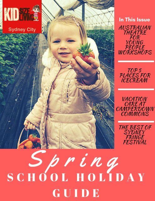 KSL Spring School Holiday Guide Sydney City