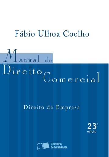 Manual de Direito Comercial - Fabio Ulhoa Coelho