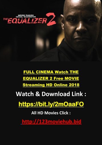 720HD Watch THE EQUALIZER 2 Movie ONline Full MOVIE 2018 Streaming FREE