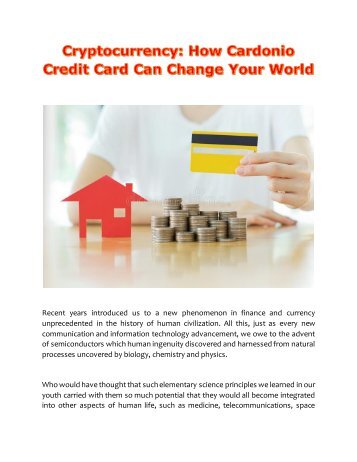 Cryptocurrency: How Cardonio Credit Card Can Change Your World
