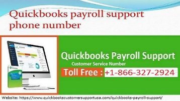 1-866-327-2924 QuickBooks Payroll Support Phone Number