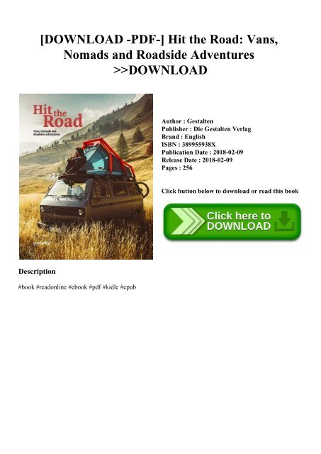 DOWNLOAD -PDF-] Hit the Road Vans Nomads and Roadside Adventures DOWNLOAD