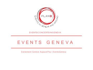 Evenement Geneve Aujourd'hui & Events In Geneva & Concert Geneve