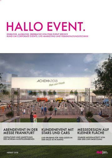 HALLO EVENT Pink Event Service GmbH & Co. KG Newsletter Herbst 2018
