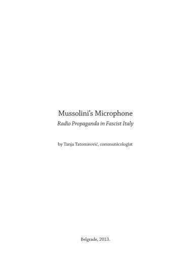 Mussolini's Microphone by Tanja Tatomirovic