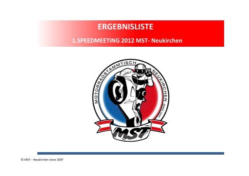 ERGEBNISLISTE 1. SPEEDMEETING 2012 bis ... - MST Neukirchen