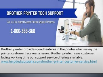 Greatest  Come To A Decision  1-800-383-368  Brother Printer Support Number   